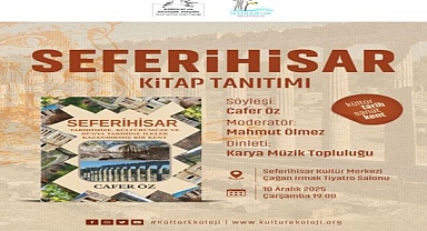 İlklerin kenti Seferihisar konuşulacak