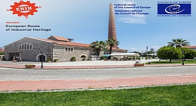 İzmir’in endüstriyel mirasına Avrupa’dan tescil